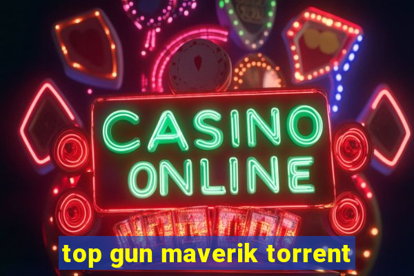 top gun maverik torrent